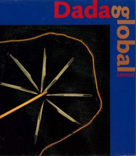 Bild des Verkufers fr Dada global (German) zum Verkauf von Antiquariat UEBUE