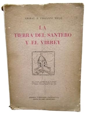 La Tierra Del Santero Y El Virrey Tres Actos (Cinco Cuadros)