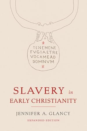 Image du vendeur pour Slavery in Early Christianity mis en vente par GreatBookPrices