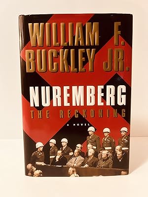 Seller image for Nuremberg: The Reckoning: A Novel [FIRST EDITION, FIRST PRINTING] for sale by Vero Beach Books