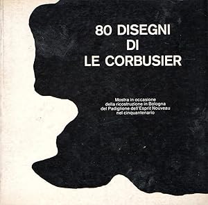 Bild des Verkufers fr 80 disegni di Le Corbusier zum Verkauf von Messinissa libri