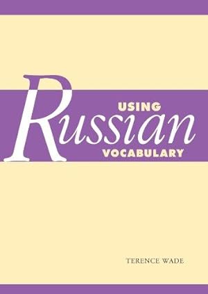 Bild des Verkufers fr Using Russian Vocabulary (Using (Cambridge)) zum Verkauf von WeBuyBooks