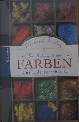 Bild des Verkufers fr Das Geheimnis der Farben. Eine Kulturgeschichte. zum Verkauf von Antiquariat Bernd Preler