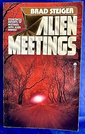Image du vendeur pour Alien Meetings mis en vente par Books Galore Missouri