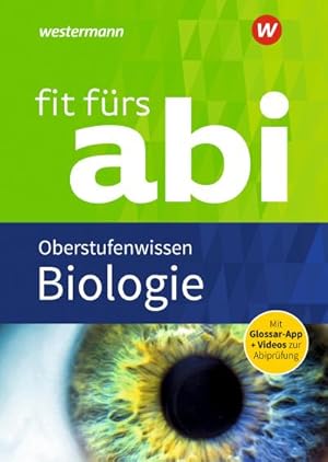 Imagen del vendedor de Fit frs Abi. Biologie Oberstufenwissen a la venta por Rheinberg-Buch Andreas Meier eK
