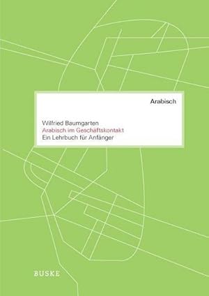 Seller image for Arabisch im Geschftskontakt for sale by Rheinberg-Buch Andreas Meier eK