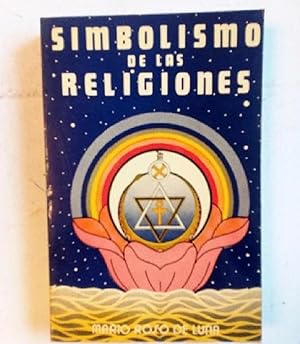 Imagen del vendedor de El Simbolismo De Las Religiones (Spanish Edition) a la venta por Librairie Cayenne