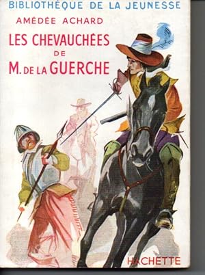 Seller image for Les chevauches de M. de la Guerche for sale by L'ivre d'Histoires