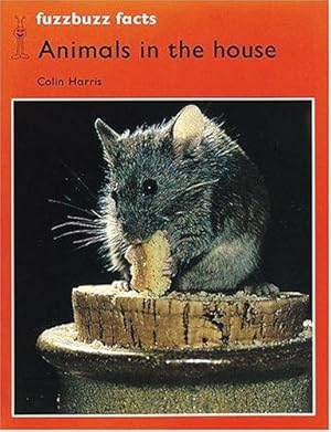 Seller image for fuzzbuzz: Level 2: fuzzbuzz facts: Animals in the House (Fuzzbuzz: A Remedial Reading Scheme) for sale by WeBuyBooks