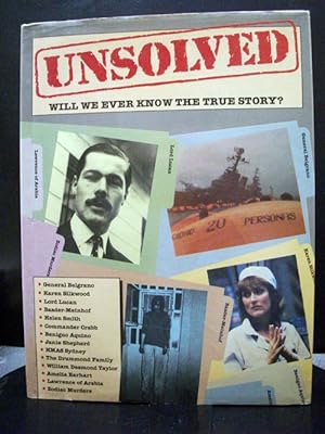 Unsolved: Will We Ever Know The True Story?.