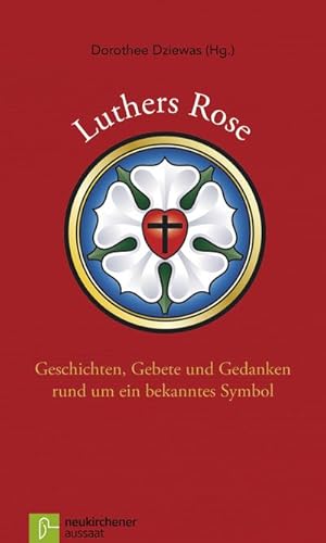 Imagen del vendedor de Luthers Rose a la venta por Rheinberg-Buch Andreas Meier eK