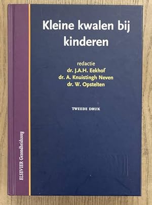Seller image for Kleine kwalen bij kinderen. for sale by Frans Melk Antiquariaat