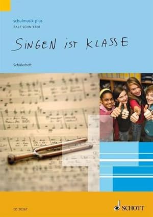 Seller image for Singen ist klasse, Schlerheft for sale by Rheinberg-Buch Andreas Meier eK