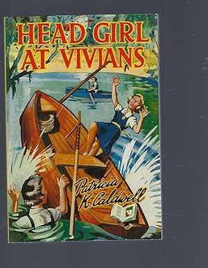 Seller image for Head Girl At Vivians for sale by Peakirk Books, Heather Lawrence PBFA