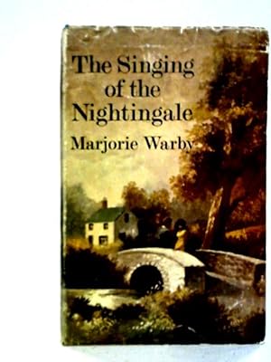 Seller image for The Singing of the Nightingale for sale by World of Rare Books