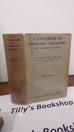 A Text-Book Of Inorganic Chemistry For University Students