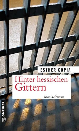 Immagine del venditore per Hinter hessischen Gittern venduto da Rheinberg-Buch Andreas Meier eK