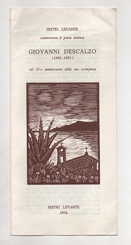 Bild des Verkufers fr Sestri Levante commemora il poeta sestrese Giovanni Descalzo (1902 - 1951) nel 25 [venticinquesimo] anniversario della sua scomparsa zum Verkauf von Libreria Antiquaria Pontremoli SRL