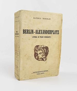 Bild des Verkufers fr Berlin - Alexanderplatz (storia di Franz Biberkopf). Introduzione e traduzione italiana dal tedesco di Alberto Spaini zum Verkauf von Libreria Antiquaria Pontremoli SRL