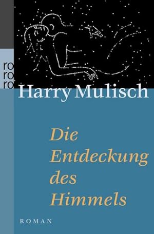 Seller image for Die Entdeckung des Himmels for sale by Rheinberg-Buch Andreas Meier eK