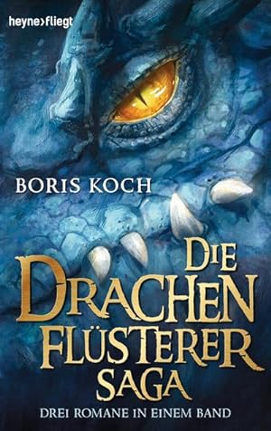 Bild des Verkufers fr Die Drachenflsterer-Saga zum Verkauf von Rheinberg-Buch Andreas Meier eK