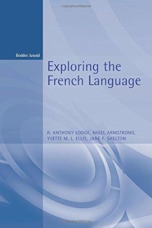 Bild des Verkufers fr Exploring the French Language zum Verkauf von WeBuyBooks