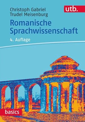 Seller image for Romanische Sprachwissenschaft for sale by Rheinberg-Buch Andreas Meier eK