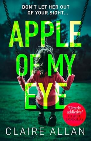 Immagine del venditore per Allan, C: Apple of My Eye venduto da Rheinberg-Buch Andreas Meier eK