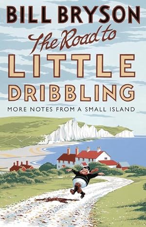 Seller image for The Road to Little Dribbling for sale by Rheinberg-Buch Andreas Meier eK