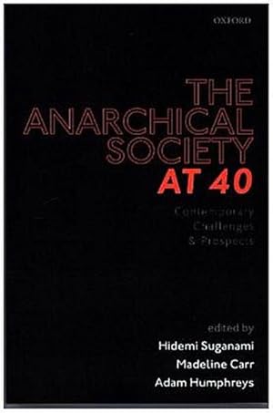 Imagen del vendedor de The Anarchical Society at 40 a la venta por Rheinberg-Buch Andreas Meier eK