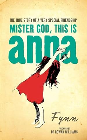 Immagine del venditore per Mister God, This is Anna venduto da Rheinberg-Buch Andreas Meier eK