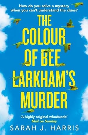 Immagine del venditore per The Colour of Bee Larkham's Murder venduto da Rheinberg-Buch Andreas Meier eK