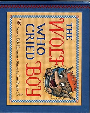 Bild des Verkufers fr The Wolf Who Cried Boy zum Verkauf von Ken Sanders Rare Books, ABAA
