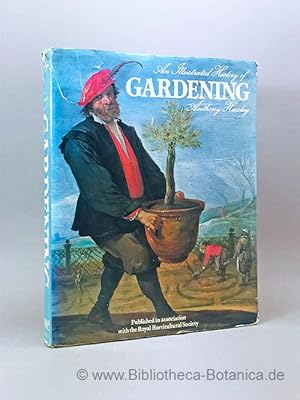 Imagen del vendedor de An illustrated History of Gardening. a la venta por Bibliotheca Botanica