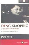 Imagen del vendedor de Deng Xiaoping y la Revolucin Cultural. Su hija recuerda los aos crticos a la venta por Agapea Libros