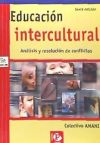 Seller image for Educacin Intercultural. Anlisis y resolucin de conflictos. for sale by Agapea Libros