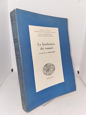 Bild des Verkufers fr La biochimica dei tumori zum Verkauf von Studio Bibliografico Stendhal