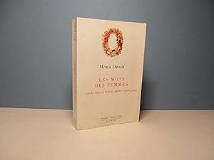 Les mots des femmes. Essai sur la singularité française