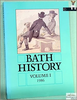 Bild des Verkufers fr Bath History Volume I: 1986 zum Verkauf von BookLovers of Bath