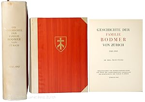 Geschichte der Familie Bodmer von Zürich 1543-1943.