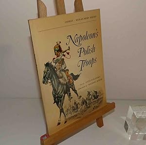 Immagine del venditore per Napoleon's Polish Troops. Osprey - Men-at-arms series. 1974. venduto da Mesnard - Comptoir du Livre Ancien