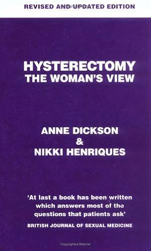 Bild des Verkufers fr Hysterectomy: The Woman's View zum Verkauf von WeBuyBooks