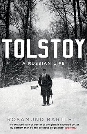 Imagen del vendedor de TOLSTOY: A Russian Life a la venta por WeBuyBooks