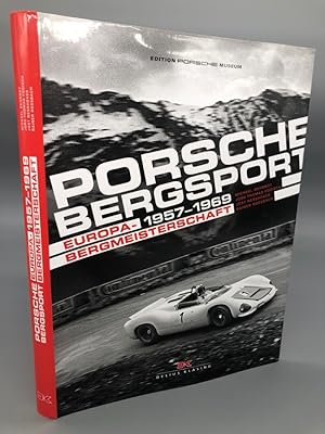 Imagen del vendedor de Porsche Bergsport. Europa-Bergmeisterschaft 1957 1969. Edition Porsche Museum. a la venta por Antiquariat an der Linie 3