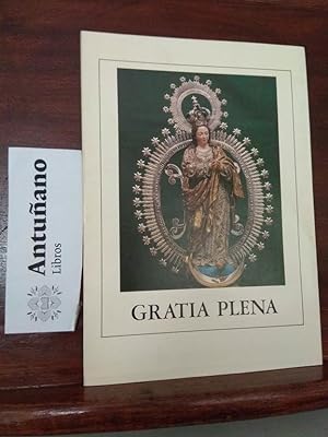 Bild des Verkufers fr Gratia plena zum Verkauf von Libros Antuano