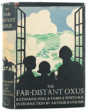 The Far-Distant Oxus. Introduction by Arthur Ransome.