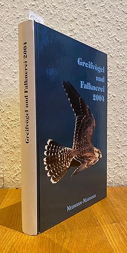 Bild des Verkufers fr Greifvgel und Falknerei. Jahrbuch des Deutschen Falkenordens 2004. zum Verkauf von Antiquariat Hartmann