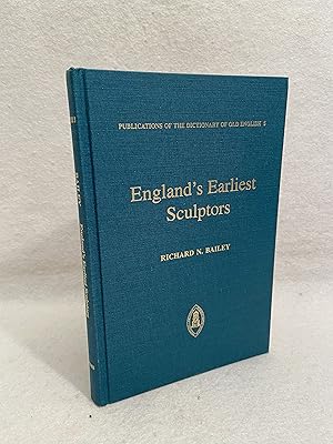 England's Earliest Sculptors (Publications of the Dictionary of Old English 5)