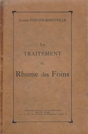 Seller image for Le traitement du rhume des foins for sale by PRISCA