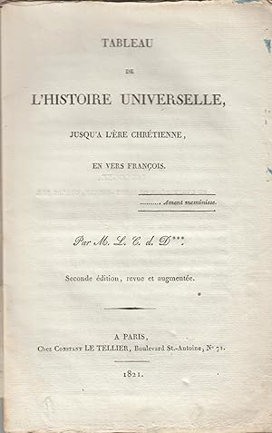 Bild des Verkufers fr Tableau de l'histoire universelle, jusqu'a l're chrtienne, en vers franois zum Verkauf von PRISCA